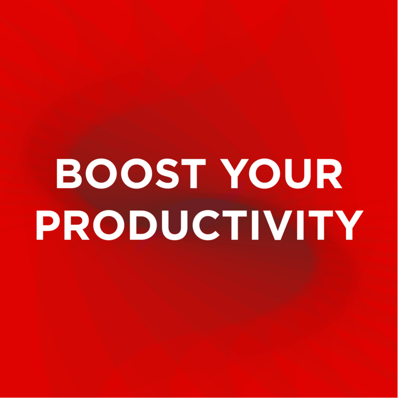 Boost Your Productivity