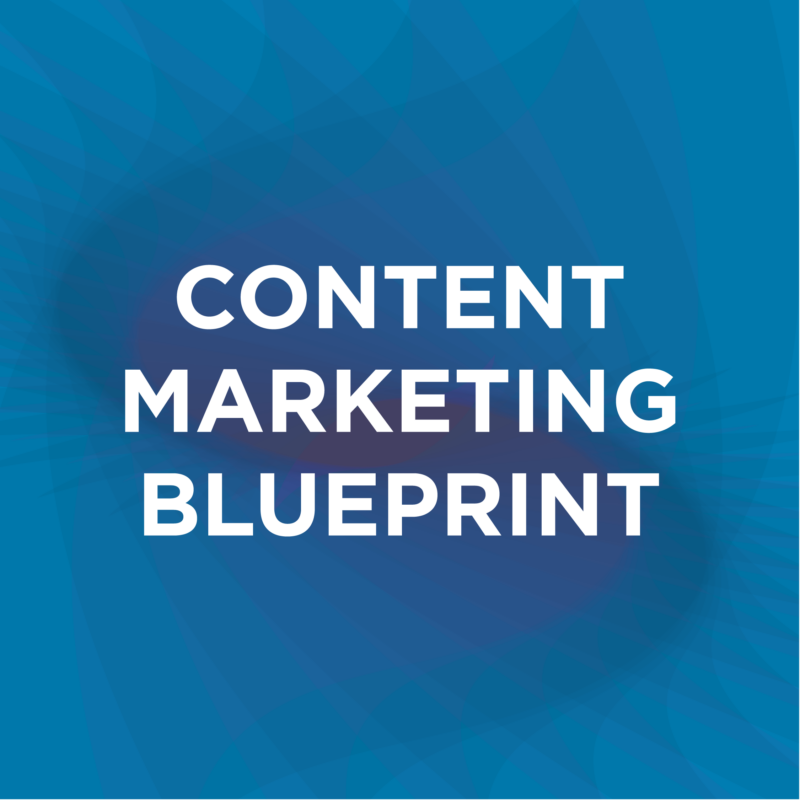 Content Marketing Blueprint