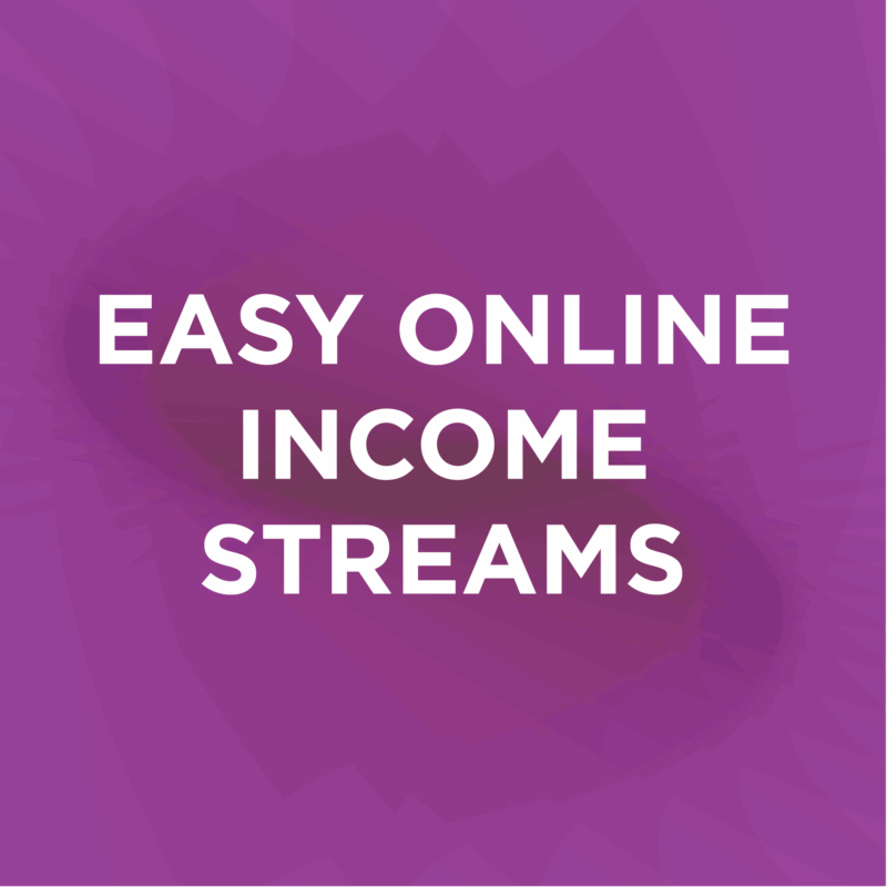 Easy Online Income Streams