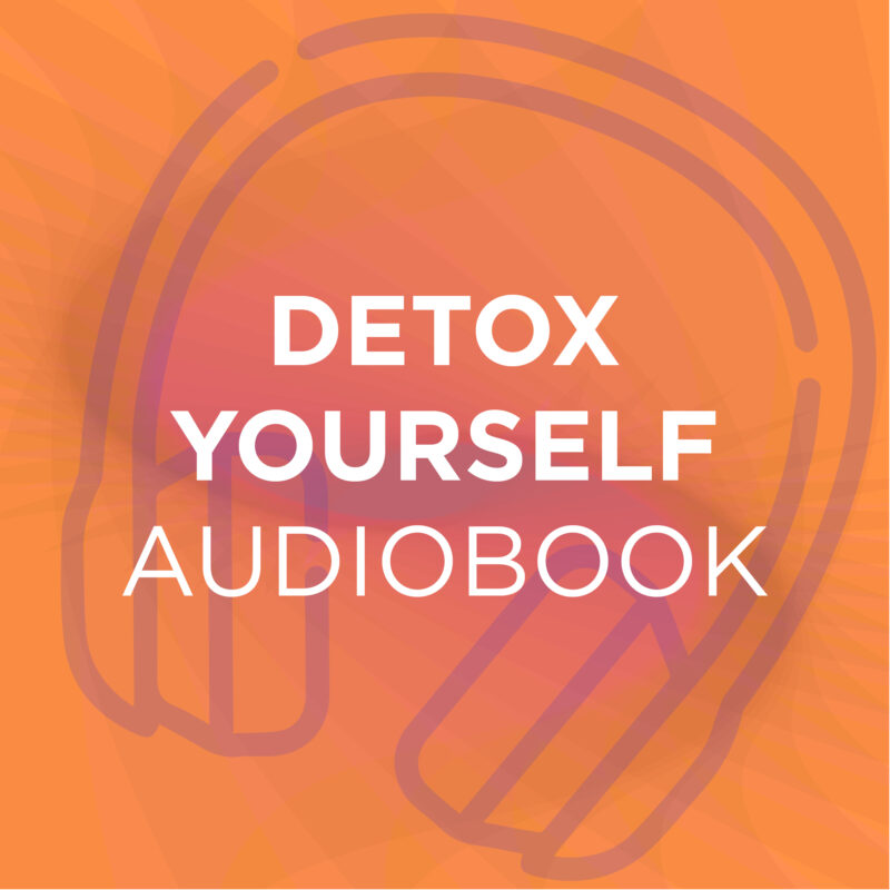 Detox Yourself Audiobook